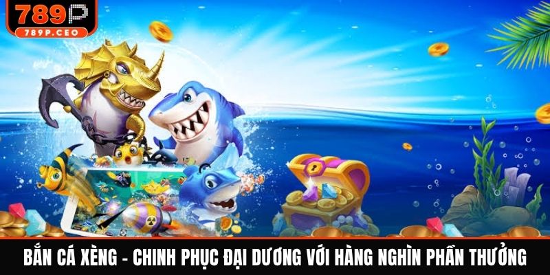 Bắn cá xèng
